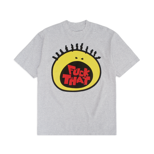 FUCK THAT TEE