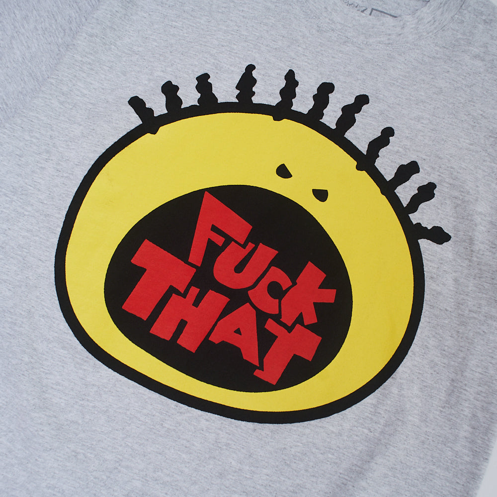 FUCK THAT TEE